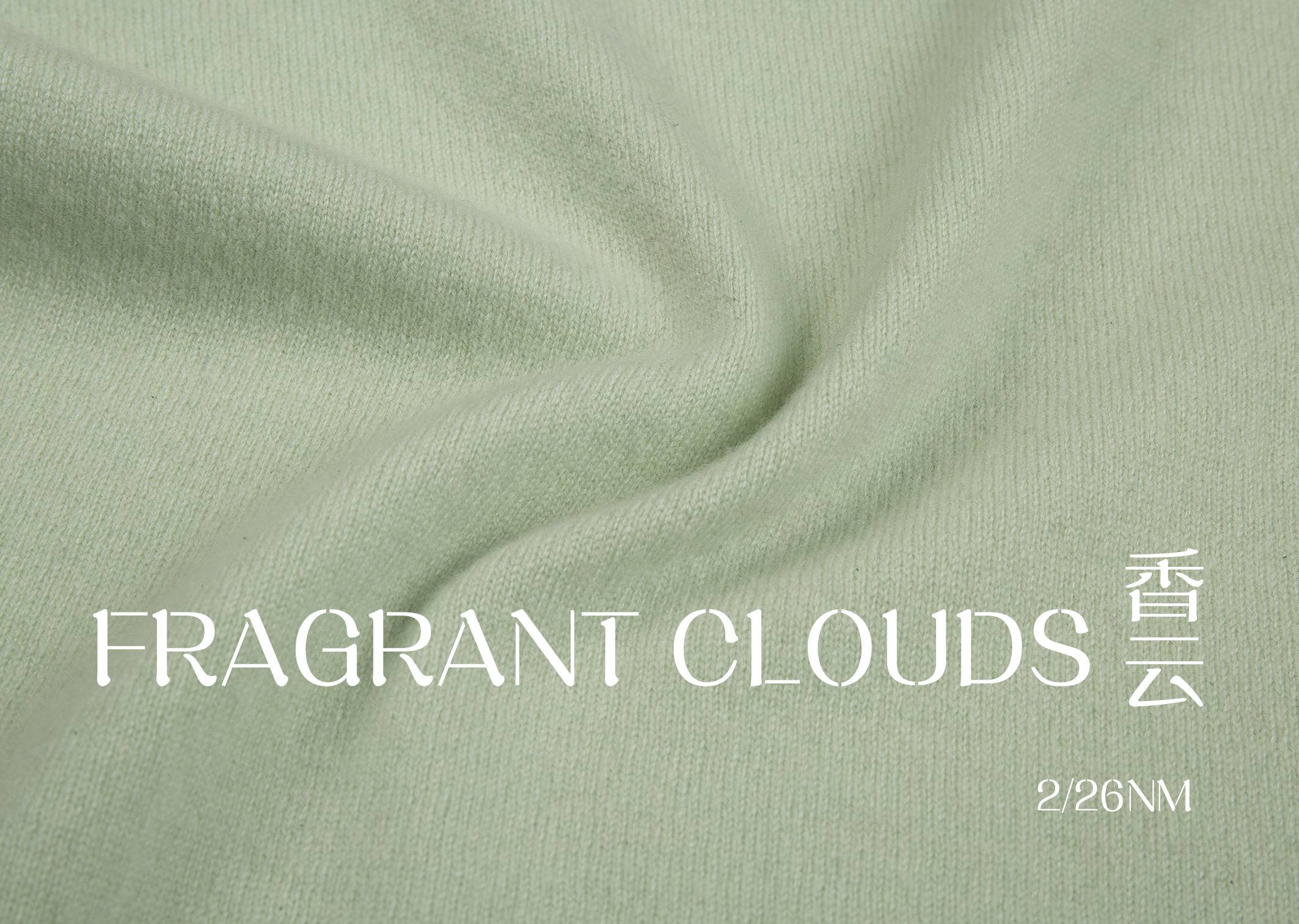 FRAGRANT CLOUDS